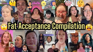 Fat Acceptance Compilation #3
