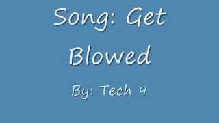 Tech n9ne - Get Blowed