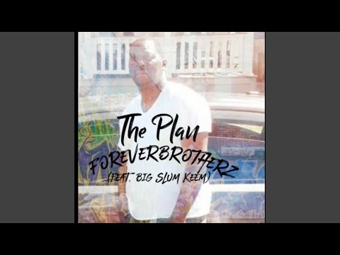 The Plan (feat. FBZ Junior, FBZ Malc, FBZ Stackoo & Big Slum Keem)