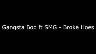 Gangsta Boo ft SMG - Broke Hoes | Decaf
