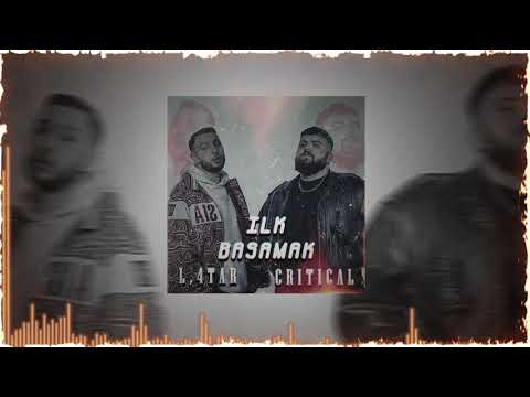 CRITICAL Ft.  L.4TAR - İLK BASAMAK [EFFECT VİDEO]