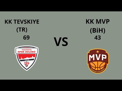 KK TEVSKIYE 69 - 43 KK MVP (U14)Prijateljska utakmica