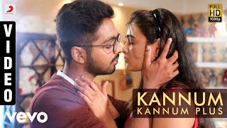 100% Kaadhal - Kannum Kannum Plus Video | G.V. Prakash Kumar, Shalini Pandey
