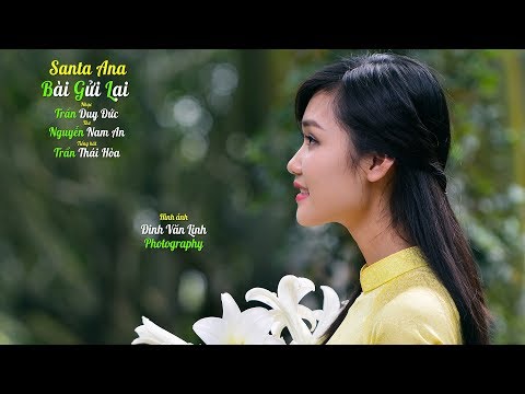 Santa Ana, bài gửi lại Sheet - Trần Thái Hòa