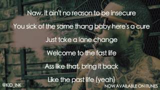 Kid Ink - Time Of Your Life [Official Lyrics Video] [Clean]