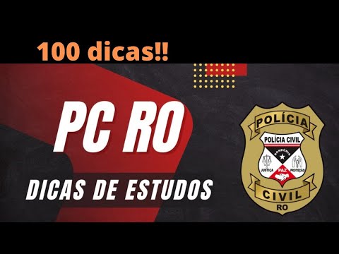 Dicas de estudos p/ o concurso da  Polícia Civil de Rondônia - 21