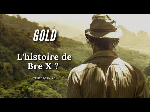🎬 Gold - L'histoire presque vraie de Bre-X [TrueStory#8]