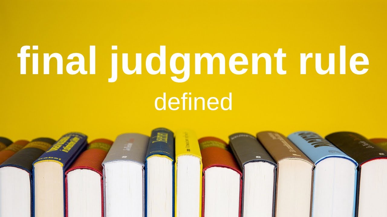 Final Judgment Rule | Explained Simply (Civil Procedure)