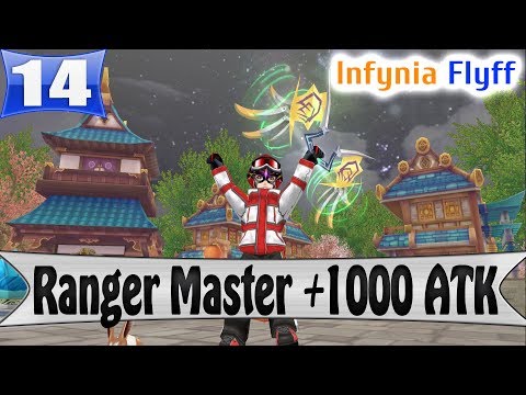 Ranger Master bringt +1000 ATK :o #14 ▬ Infynia Flyff
