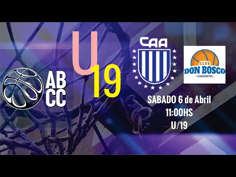 U-19  TORNEO ABCC Alvear vs Don Bosco