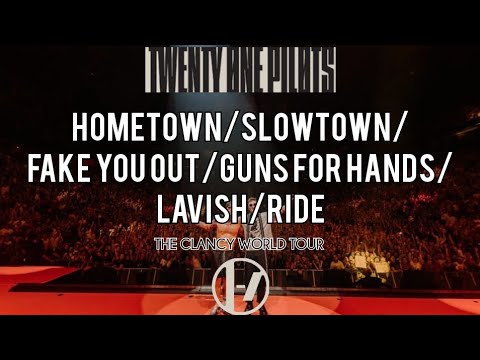 Hometown/Slowtown/Fake You Out/Guns For Hands/Lavish/Ride [The Clancy World Tour Version W. Visual]