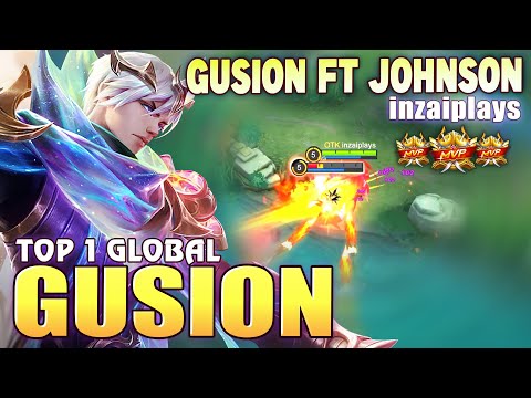 Deadly Gusion ft Johnson!Top 1 Global Gusion by inzaiplays - Mobile Legends
