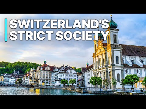 Switzerland: A Country Like No Other