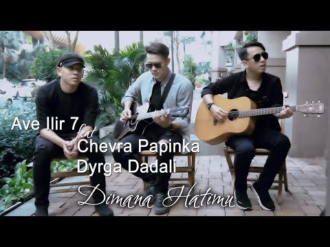 Ave Ft. Chevra & Dyrga - Dimana Hatimu