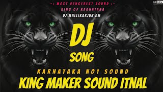 Download lagu KING MAKER SOUND ITNAL | KARNATAK KAA BADHSA | DJ MALLIKARJUN DM.💥🥳 PUBLIC DIMAND UPLOAD SONG👇👇 mp3