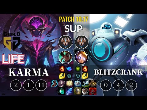 GEN Life Karma vs Blitzcrank Sup - KR Patch 10.17