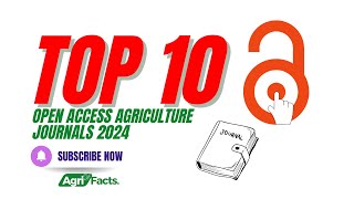 Top 10 Open Access Agriculture Journals
