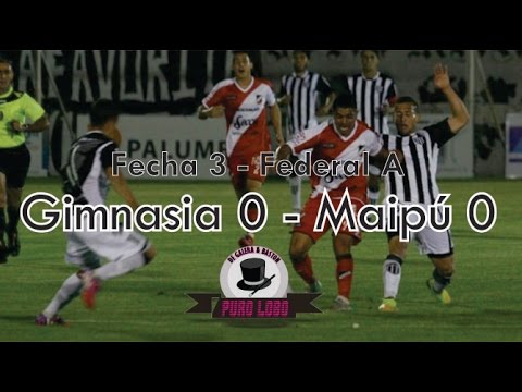 www.PuroLobo.com:  Gimnasia (MZA) 0 - Maipu 0 - Fecha 3  - Federal A 2016