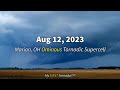 Marion OH Ominous Tornadic Supercell August 12 2023