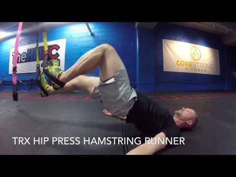 TRXFreestyleFriday TRX: Hamstring Curl, TRX Hip Press and TRX Hamstring Runner