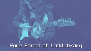 Video thumbnail for Pure Shred at LickLibrary HQ by Sam Bell Guitar