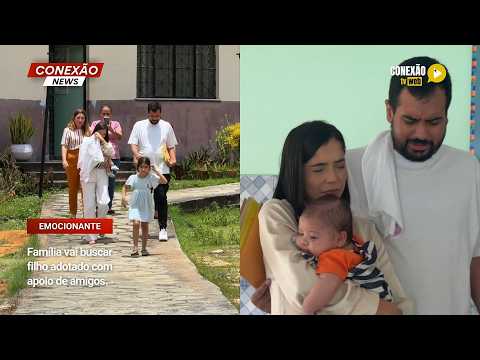 Vídeo: Família vai buscar filho adotado com apoio de amigos.
