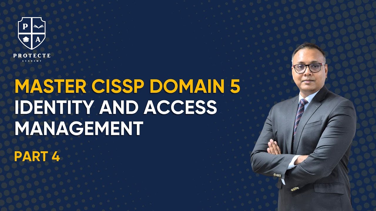 Mastering CISSP Domain 5 | Identity and Access Provisioning Lifecycle | Part 4