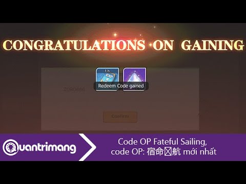 Code OP Fateful Sailing mới nhất và cách nhập code