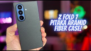 Z Fold 7 Pitaka Aramid Fiber Case - Simply the BEST!