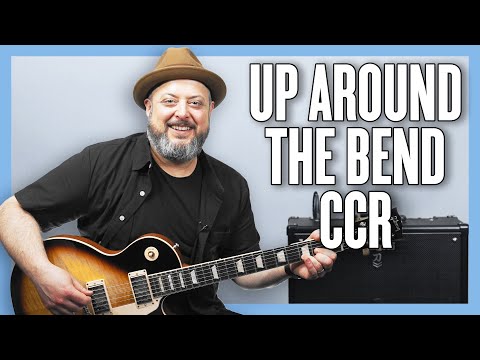 Creedence Clearwater Revival Up Around the Bend Guitar Lesson + Tutorial