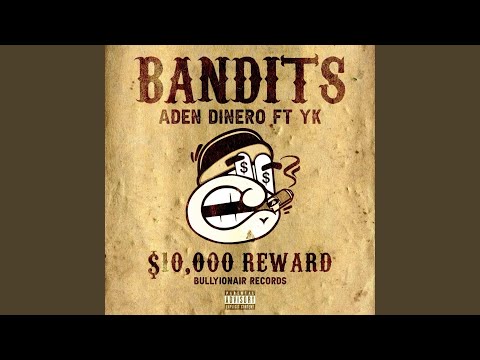 Bandits FT (feat. YK)