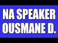 Funny NA Speaker Ousmane D Busted Dusted Totally Disgusted Can T Believe I DID IT AGAIN