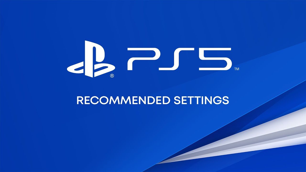 PS5 - Recommended Settings - YouTube
