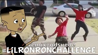 Lil Ron Ron Dance Challenge (Prod. By @RemixGodSuede) #LilRonRonChallenge