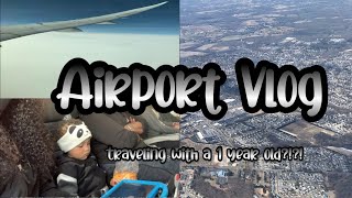 AIRPORT VLOG: Traveling 13 hours from NY to WA with a 1 year old