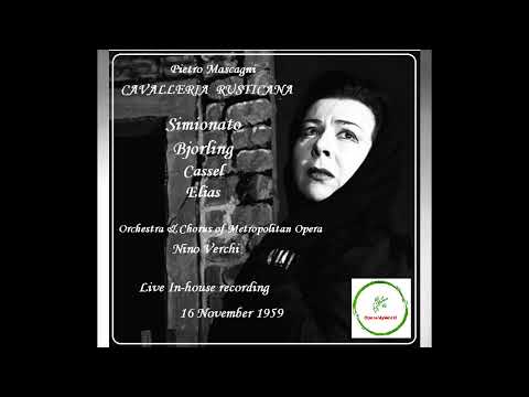 Cavalleria Rusticana - Simionato & Bjorling (MET, 16-10-1959) [Rare]