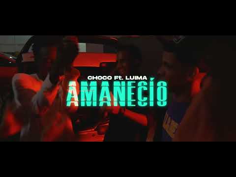 Choco ft. Luima - Amanecío (Maldita Perra) Prod. @kookiesdr  [Video Oficial]