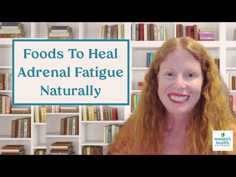 Foods to Heal Adrenal Fatigue Naturally