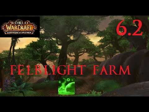 WoW Gold Guide 6.2 WoD - Felblight Farming - Skinning 10000 GOLD PER HOUR