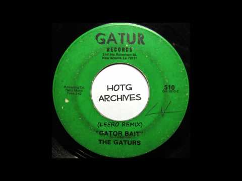 The Gaturs - Gator Bait (Leero Remix)