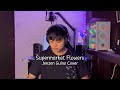 Supermarket Flowers - Ed Sheeran (Jenzen Guino Cover)