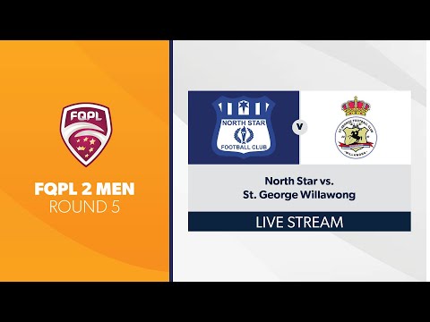 FQPL 2 Men R5 - North Star vs. St George Willawong