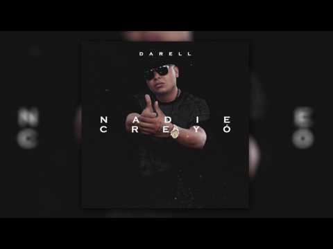 Darell - Nadie Creyo (Audio Freestyle)