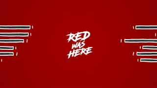 Red Was Here - Red Rising [OFFICIAL VIDEO]