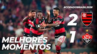 FLAMENGO 2 X 1 VITÓRIA | MELHORES MOMENTOS | COPA DO BRASIL (22/04/26)