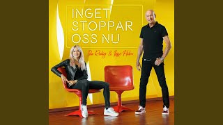 Inget stoppar oss nu Music Video