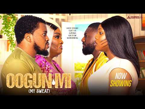 OOGUN MI (My Sweat) 2026 Movie | AKEEM ADEYEMI | DEBBIE SHOKOYA | RONKE ODUSANYA | FEMI ADEKANYE