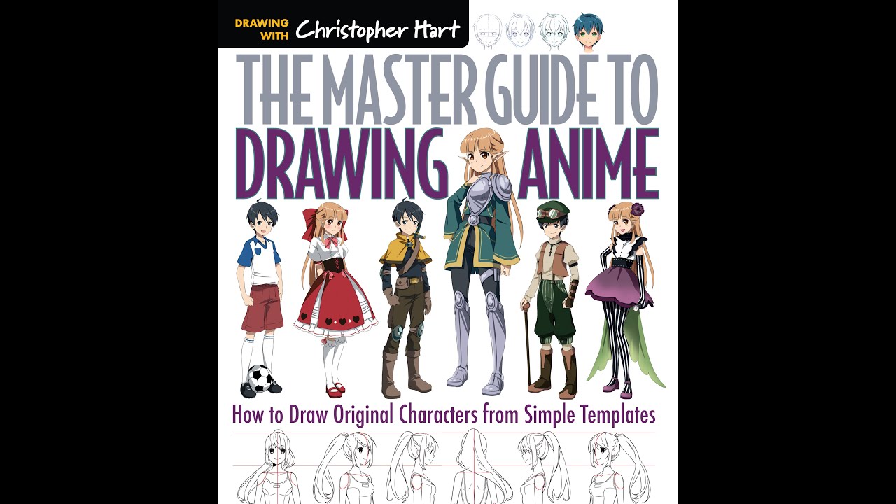 THE MASTER GUIDE TO DRAWING ANIME
