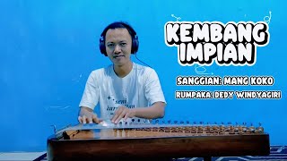 Download lagu KEMBANG IMPIAN | MANG KOKO (KARAOKE) mp3 Download lagu KEMBANG IMPIAN | MANG KOKO (KARAOKE) mp3