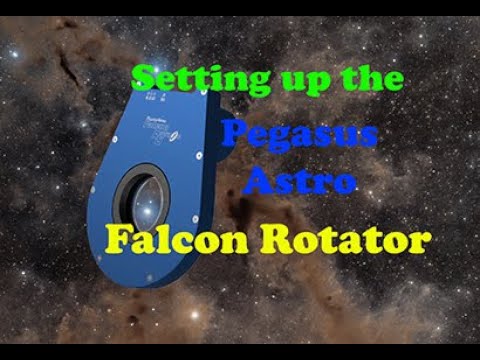 Part 1 - Setting up the Pegasus Astro Falcon Rotator